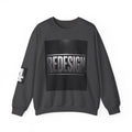 Crewneck Sweatshirt — 'REDESIGN' Front & 'Healing, Dignity, Liberation' Back Graphic Printify