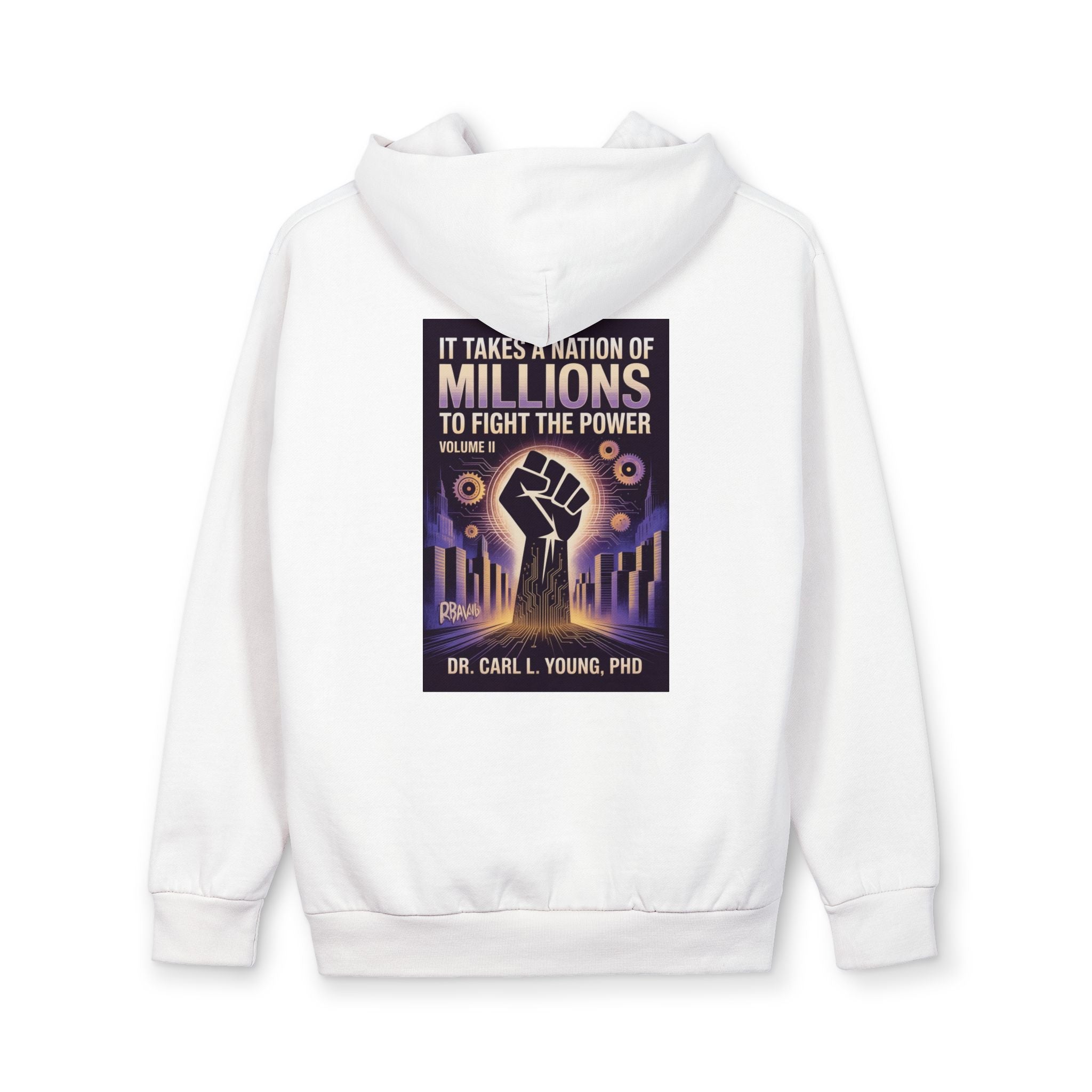 Protest Fist Hoodie — "It Takes a Nation of Millions to Fight the Power" Graphic Pullover