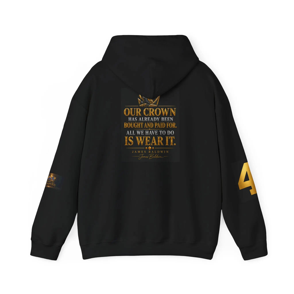 Broken Bespoke Hoodie — "Our Crown has Already Been Bought and Paid For" Inspirational Streetwear Printify