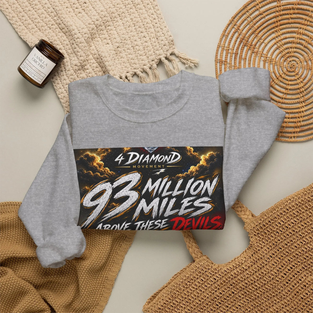 Crewneck Sweatshirt — "93 Million Miles Above These Devils" Motivational Graphic Printify