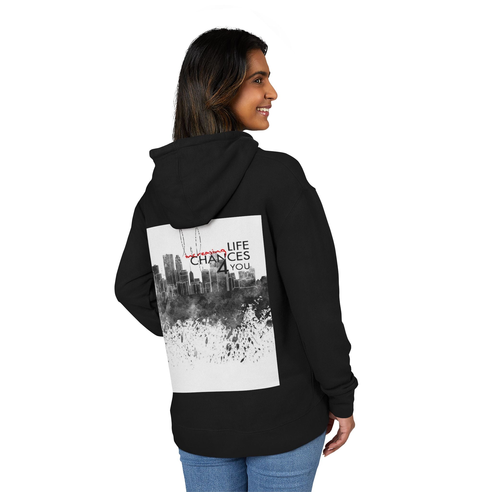 Inspirational Hoodie - "Life Becomes Chances 4 You" Cityscape Design