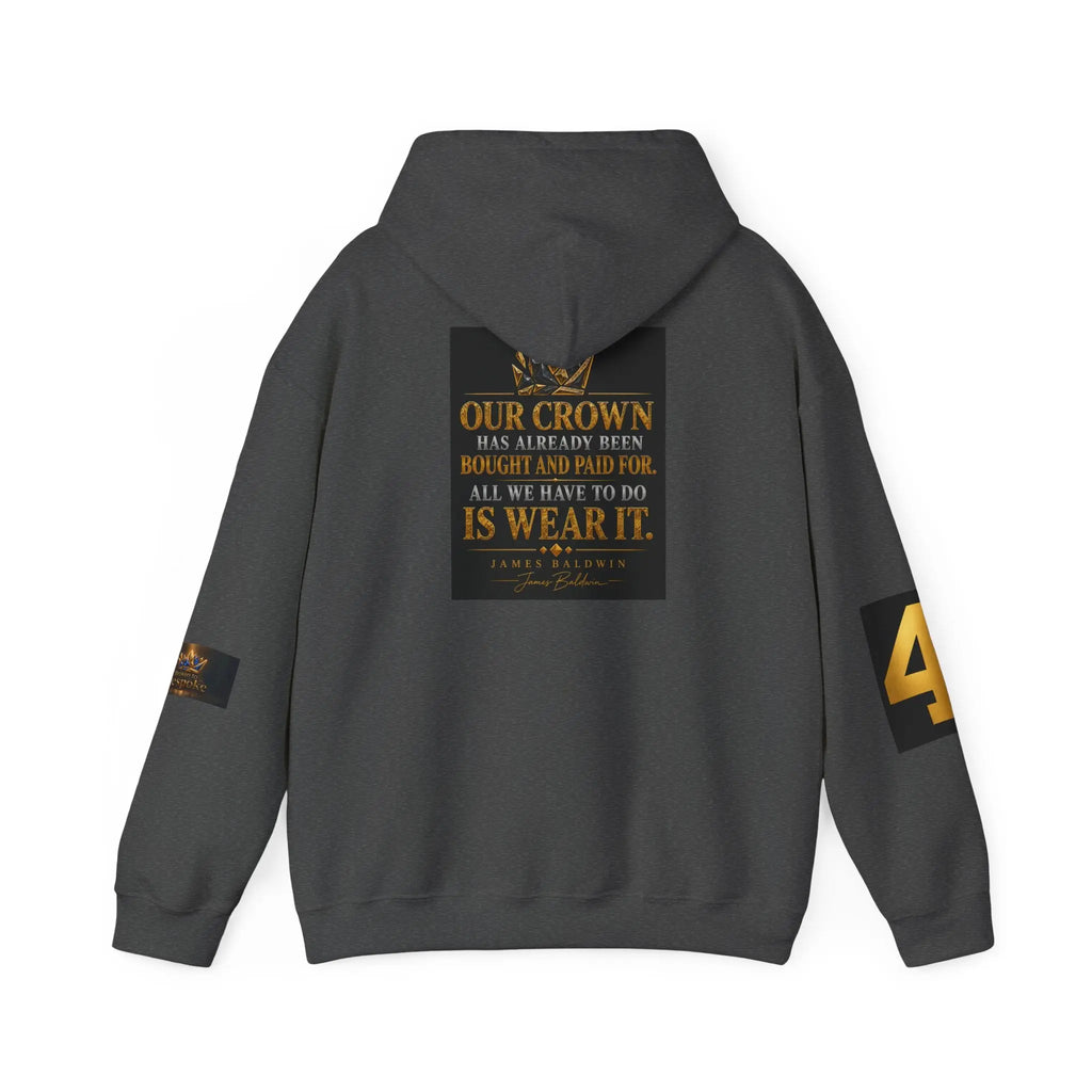 Broken Bespoke Hoodie — "Our Crown has Already Been Bought and Paid For" Inspirational Streetwear Printify