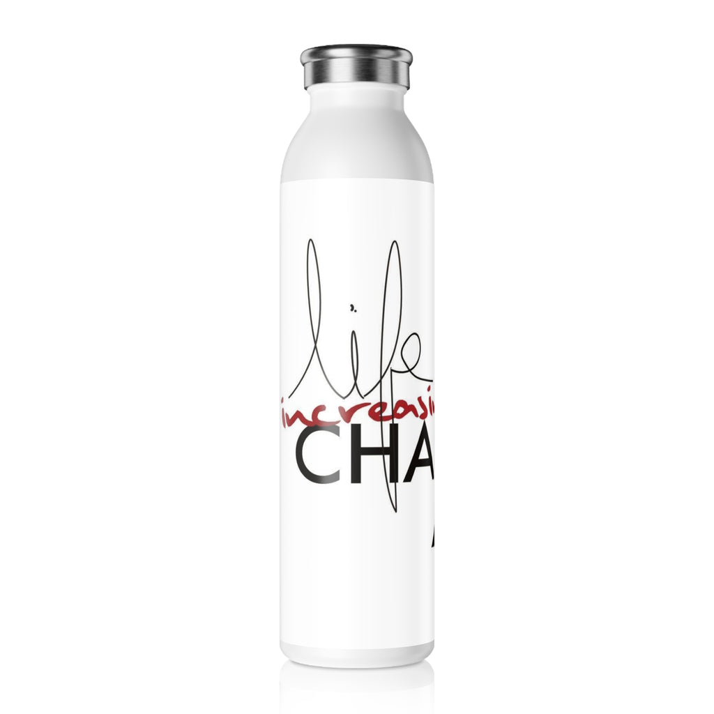 Slim Water Bottle — Inspiring "Life Changes 4 You" Motivational Design