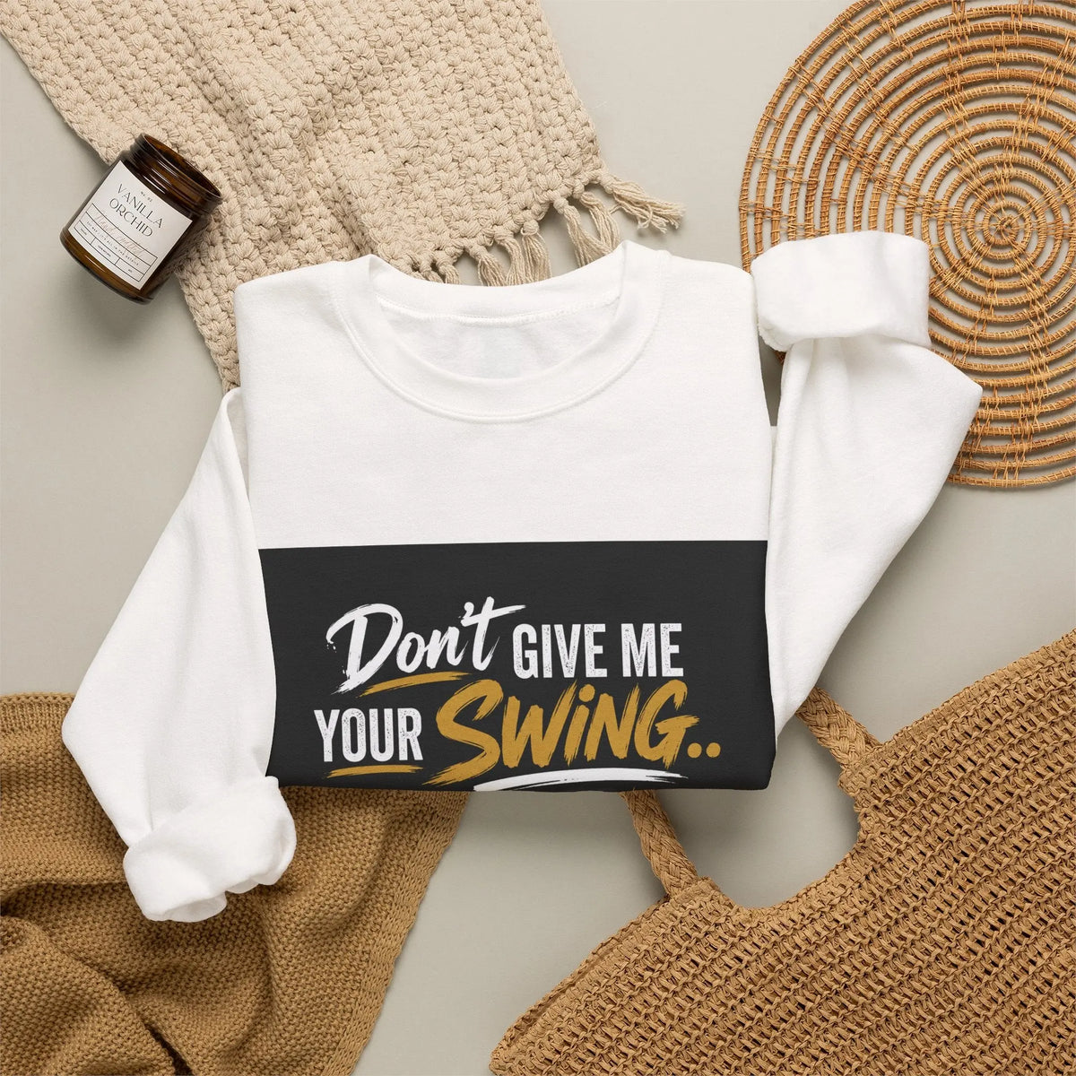 Version 2 Crewneck Sweatshirt — "Don't Give Me Your Swing, I Got Mine" Crown Streetwear Printify