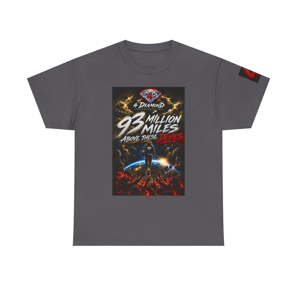 93 Million Miles Graphic Tee — "Rise, Remain, Reign" Motivational Cotton Shirt Printify