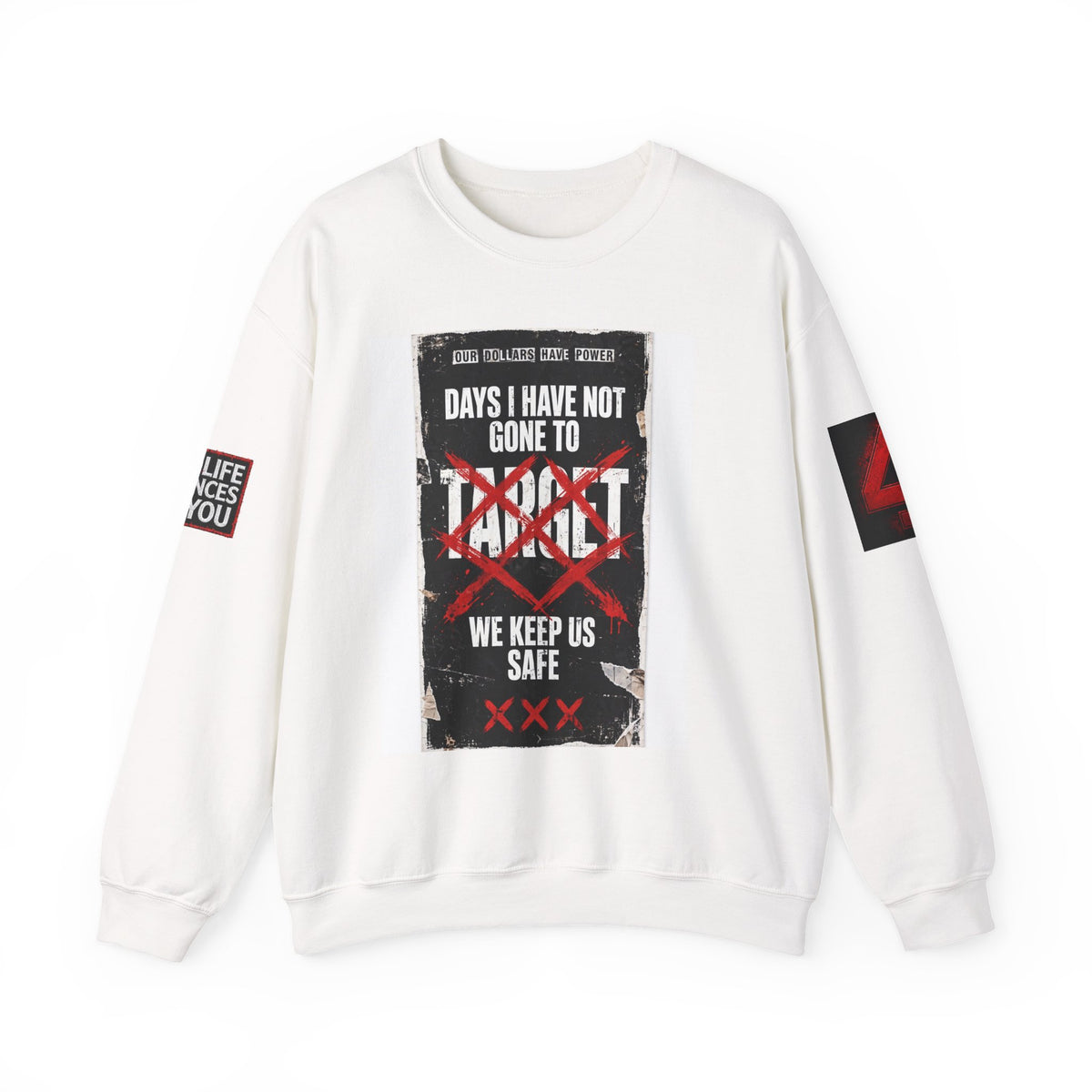 Boycott "Target" Every Dollar Is A Vote Distressed Crewneck Sweatshirt