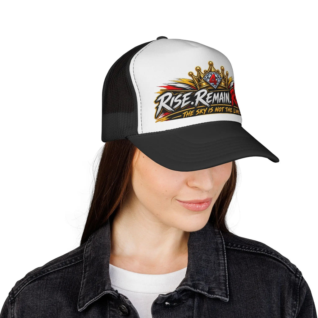 Rise. Remain. Reign. Trucker Cap — Crown Graphic "The Sky Is Not The Limit" Printify