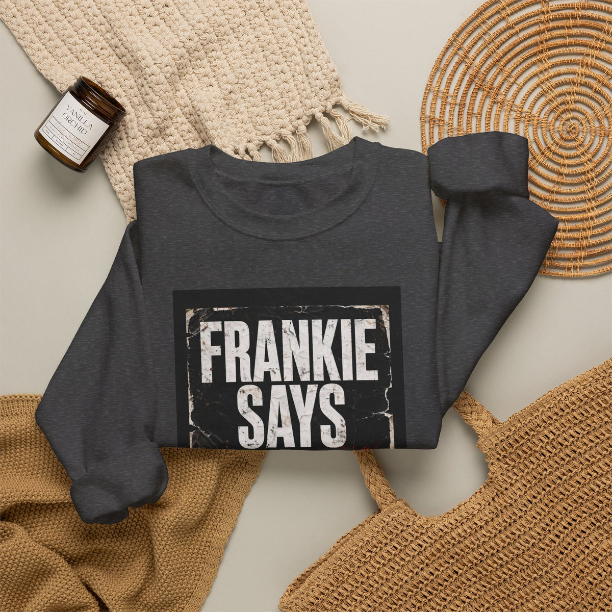 Frankie Says Relaxed Crewneck Sweatshirt