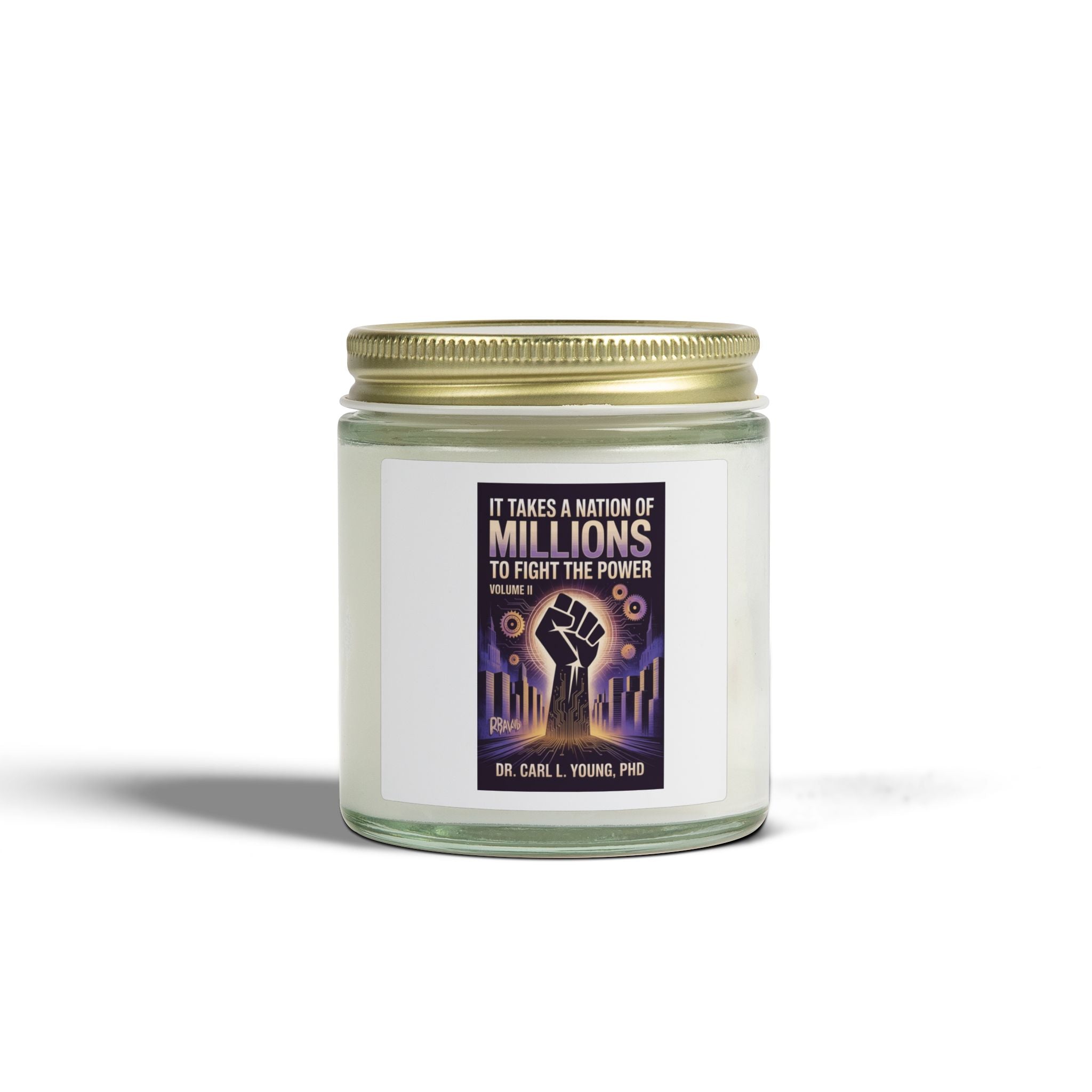 Coconut Apricot Soy Candle — "It Takes a Nation of Millions to Fight the Power" Inspirational Jar (4oz, 9oz)