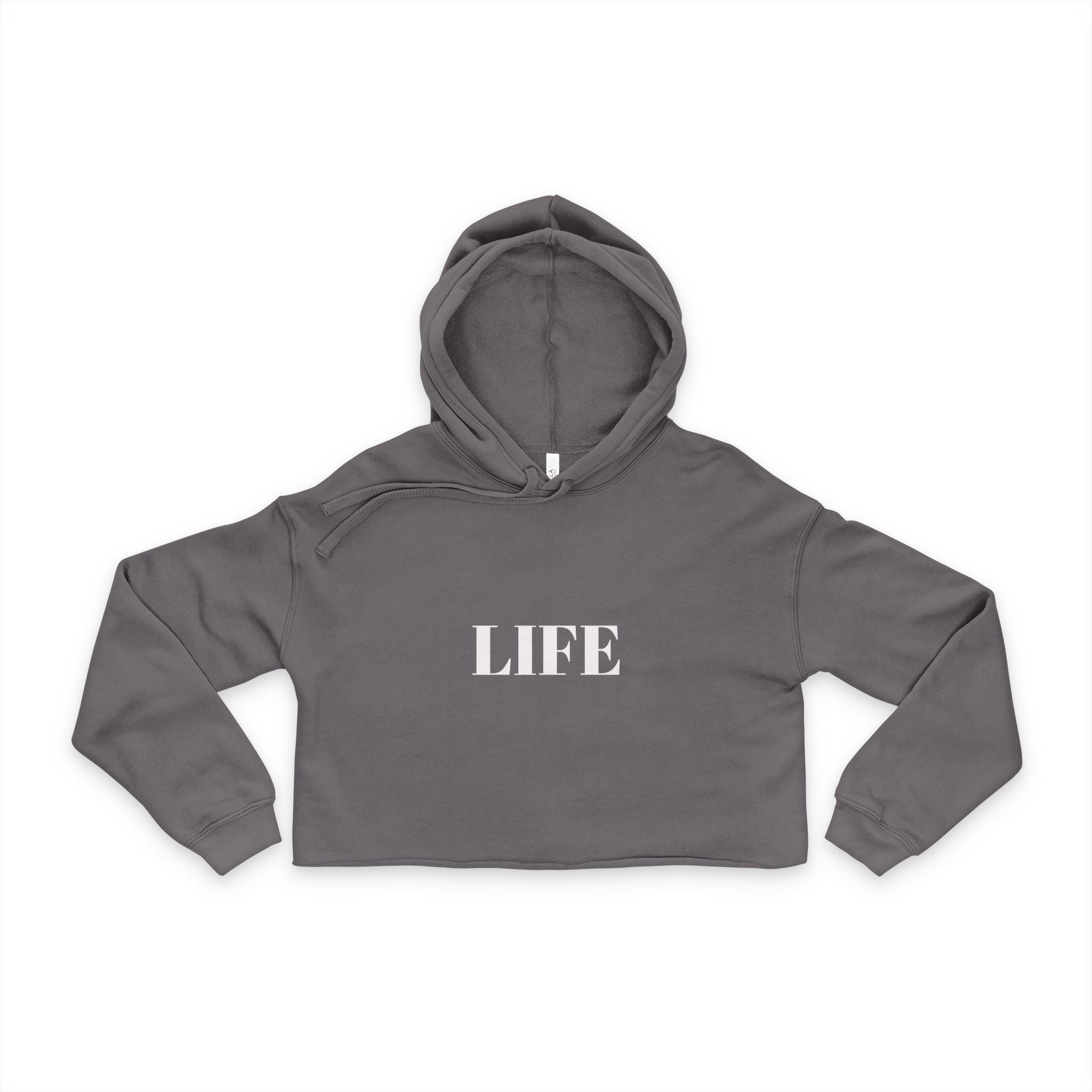 Cropped Hoodie — LIFE Front & “The moment you think you got it figured” Back