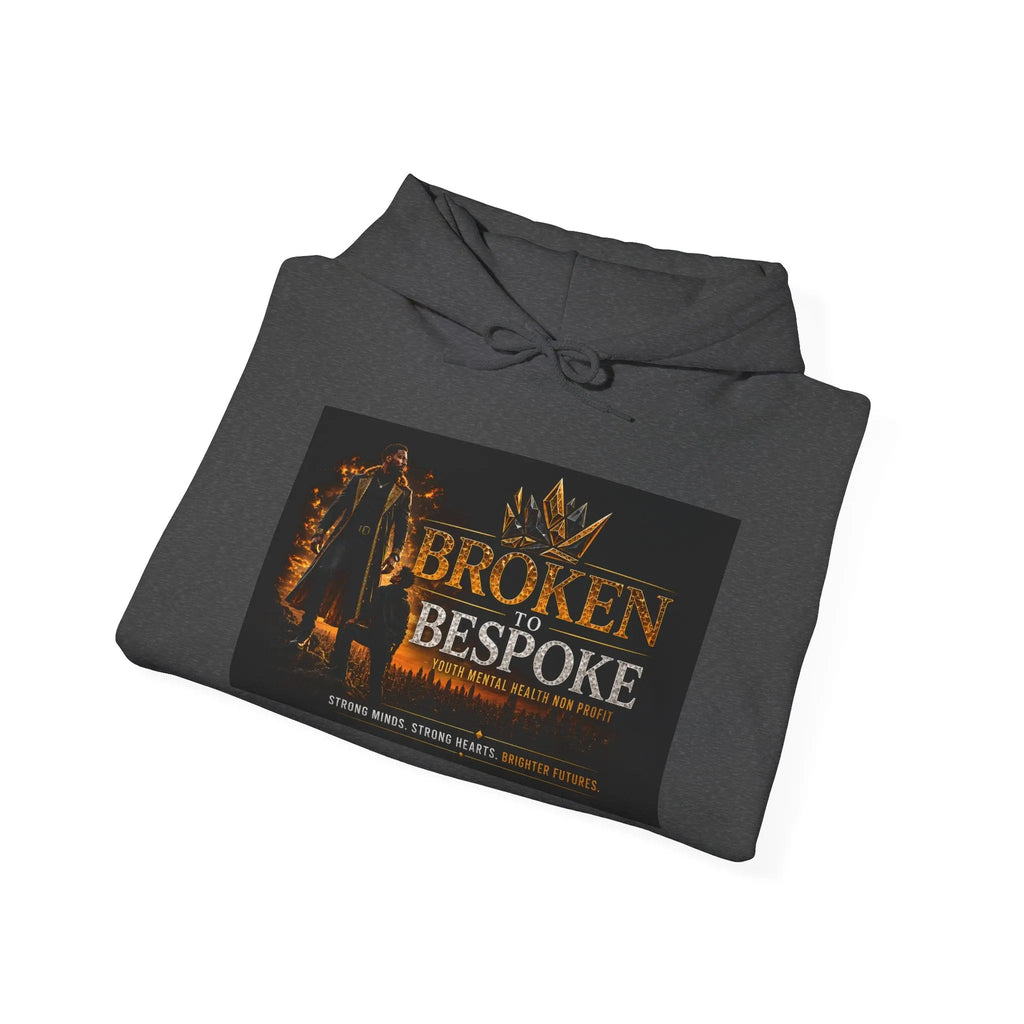 Broken Bespoke Hoodie — "Our Crown has Already Been Bought and Paid For" Inspirational Streetwear Printify