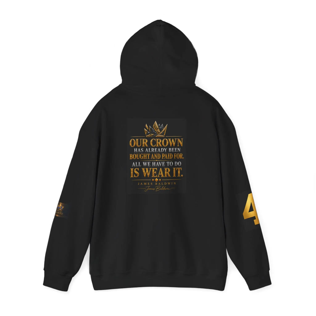 Broken Bespoke Hoodie — "Our Crown has Already Been Bought and Paid For" Inspirational Streetwear Printify
