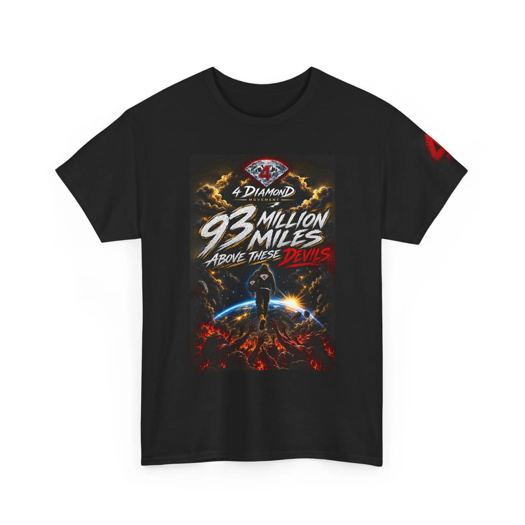93 Million Miles Graphic Tee — "Rise, Remain, Reign" Motivational Cotton Shirt Printify