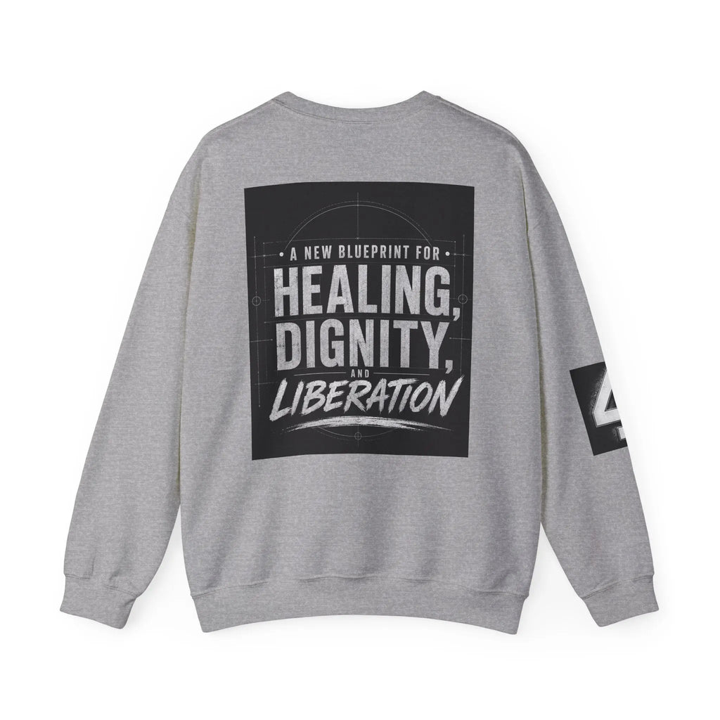 Crewneck Sweatshirt — 'REDESIGN' Front & 'Healing, Dignity, Liberation' Back Graphic Printify