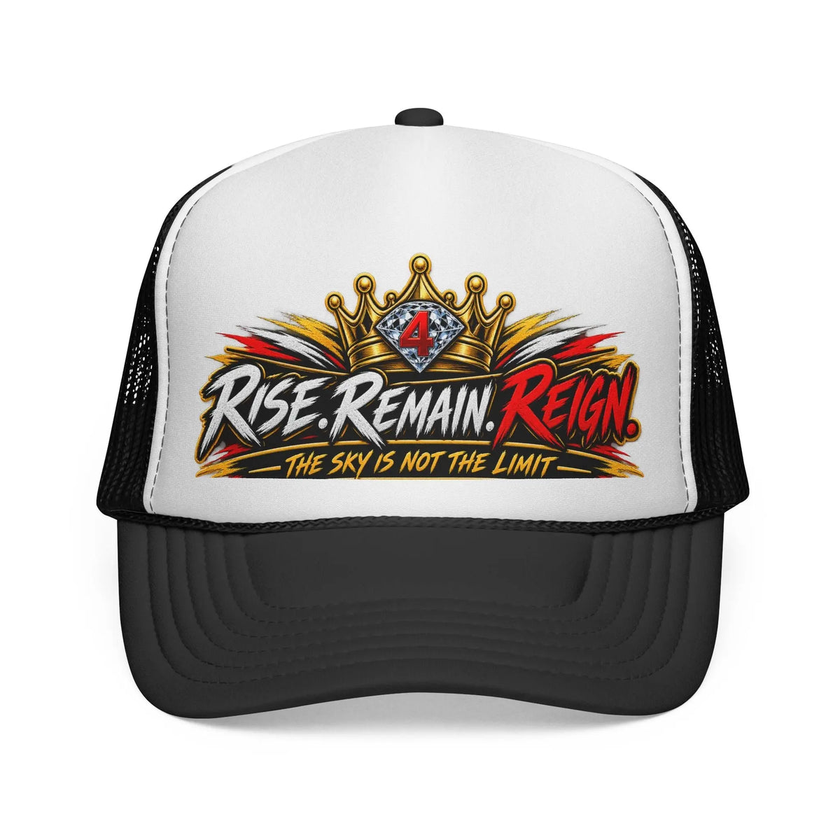Rise. Remain. Reign. Trucker Cap — Crown Graphic "The Sky Is Not The Limit" Printify