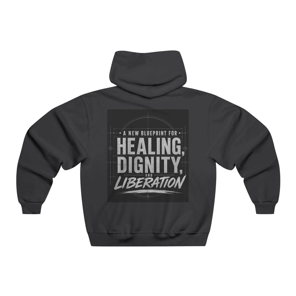 Redesign Hoodie — 'A New Blueprint for Healing, Dignity & Liberation' Graphic Hoodie Printify