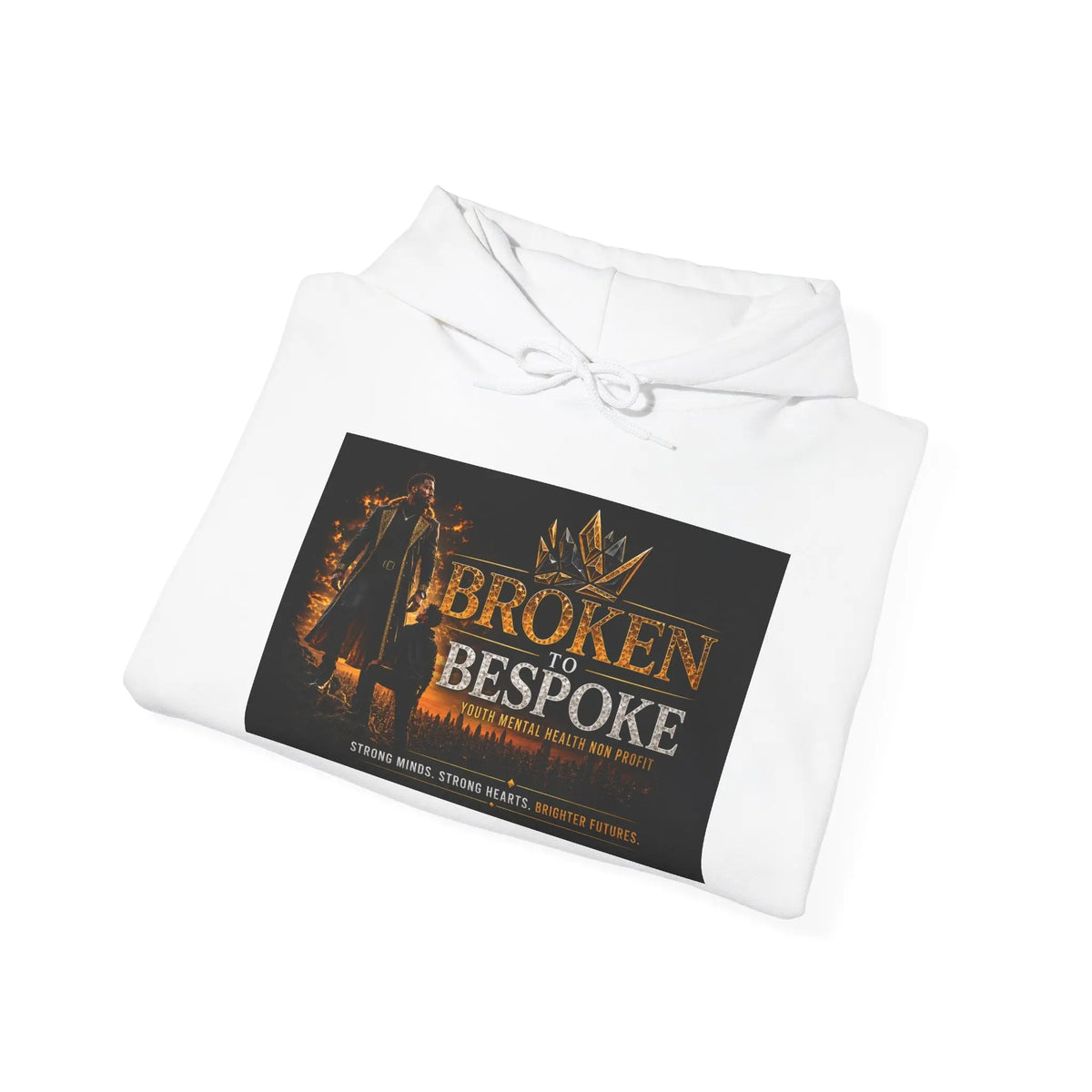 Broken Bespoke Hoodie — "Our Crown has Already Been Bought and Paid For" Inspirational Streetwear Printify