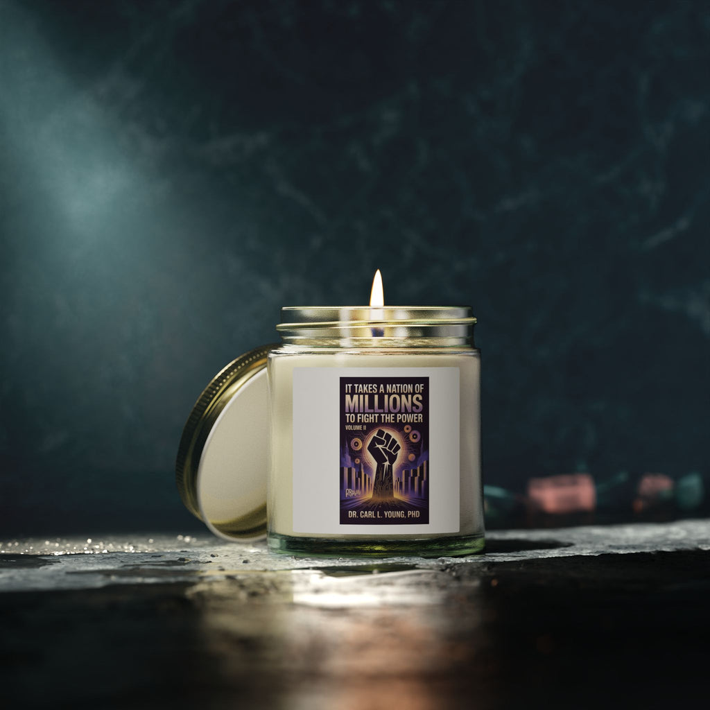Coconut Apricot Soy Candle — "It Takes a Nation of Millions to Fight the Power" Inspirational Jar (4oz, 9oz)