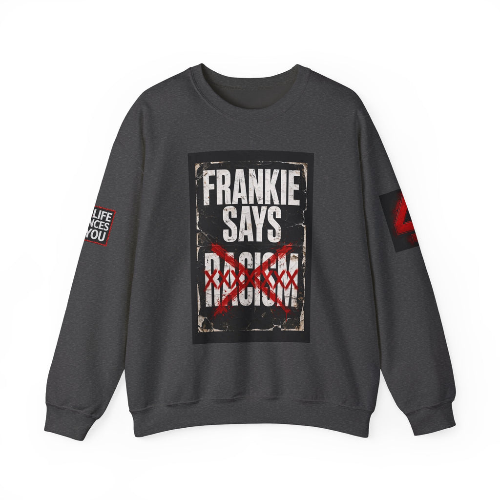 Frankie Says Relaxed Crewneck Sweatshirt