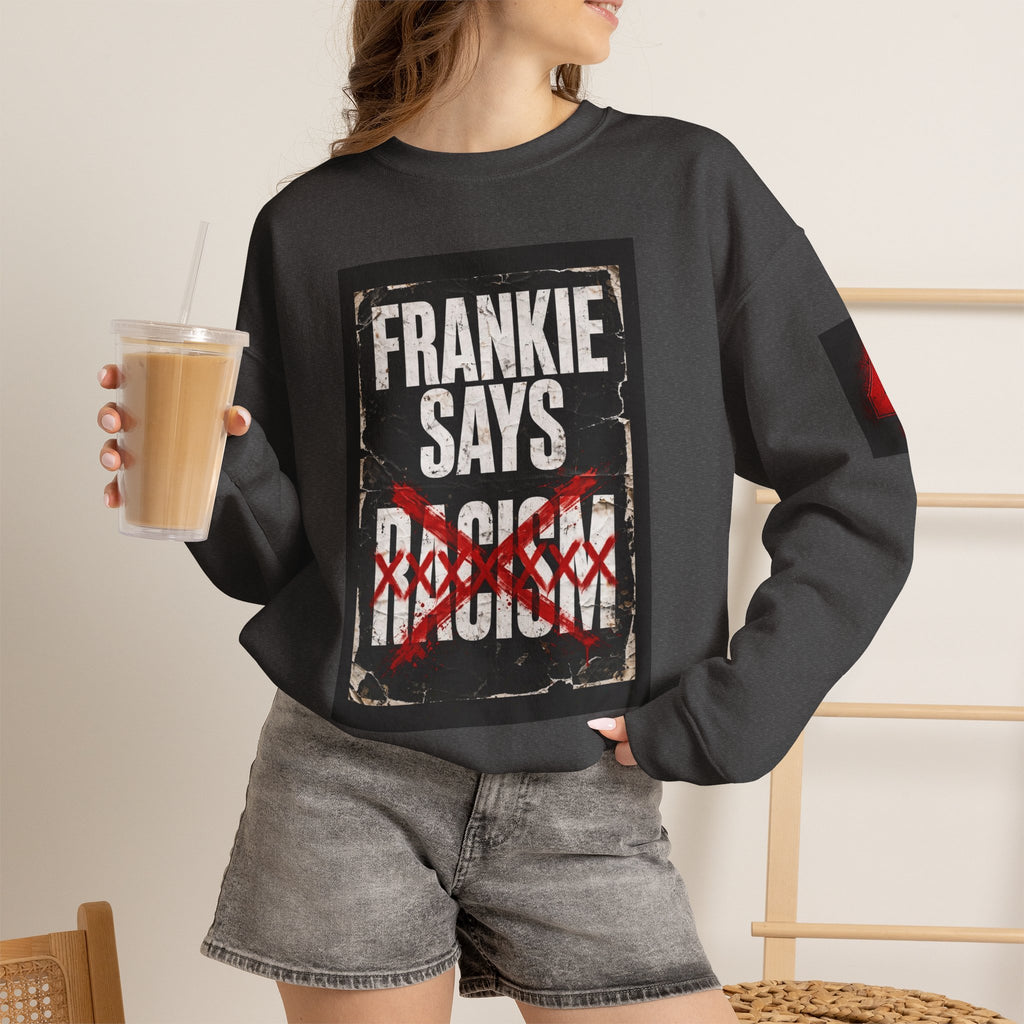 Frankie Says Relaxed Crewneck Sweatshirt