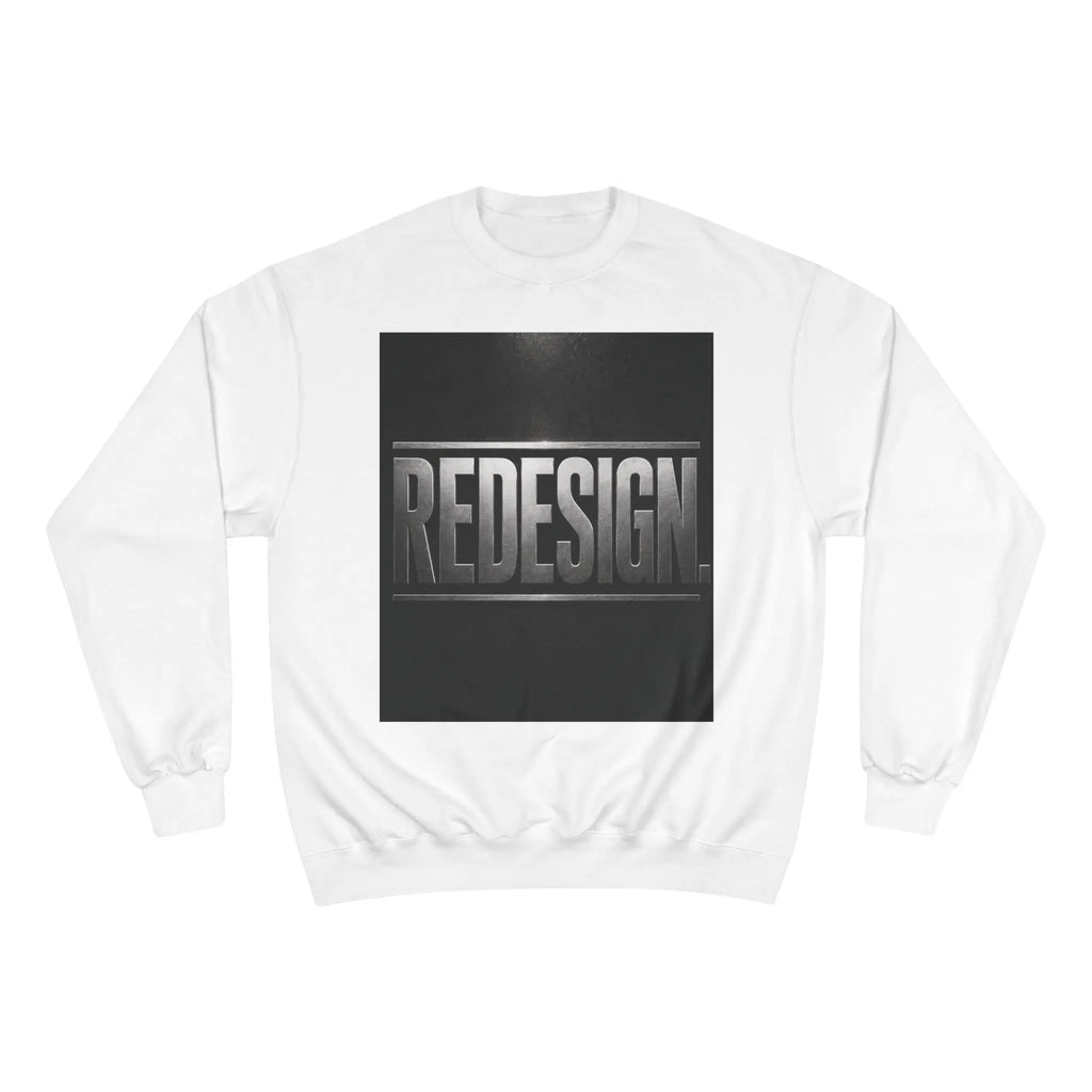 Champion Sweatshirt — 'Redesign' Graphic Crewneck: Healing, Dignity, Liberation Statement Sweatshirt Printify
