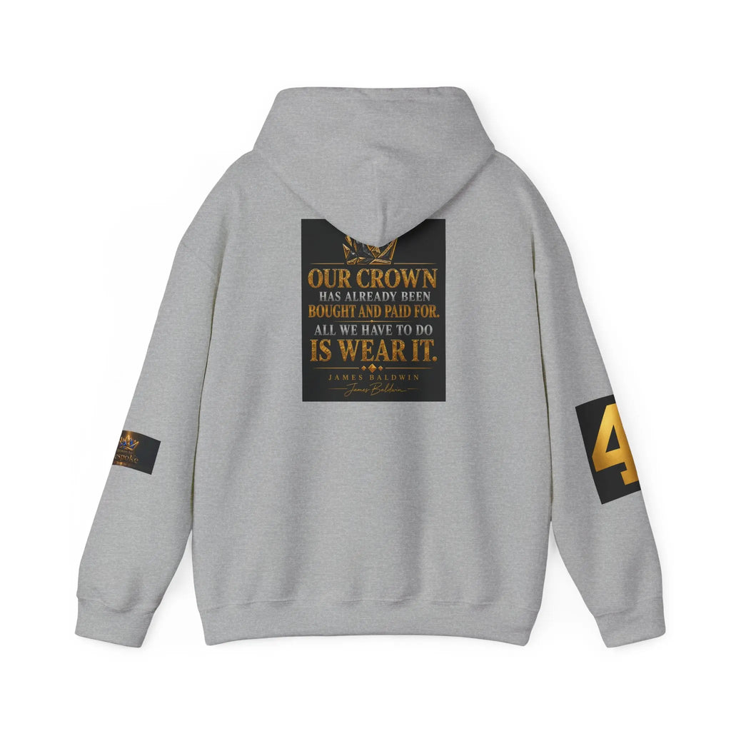 Broken Bespoke Hoodie — "Our Crown has Already Been Bought and Paid For" Inspirational Streetwear Printify