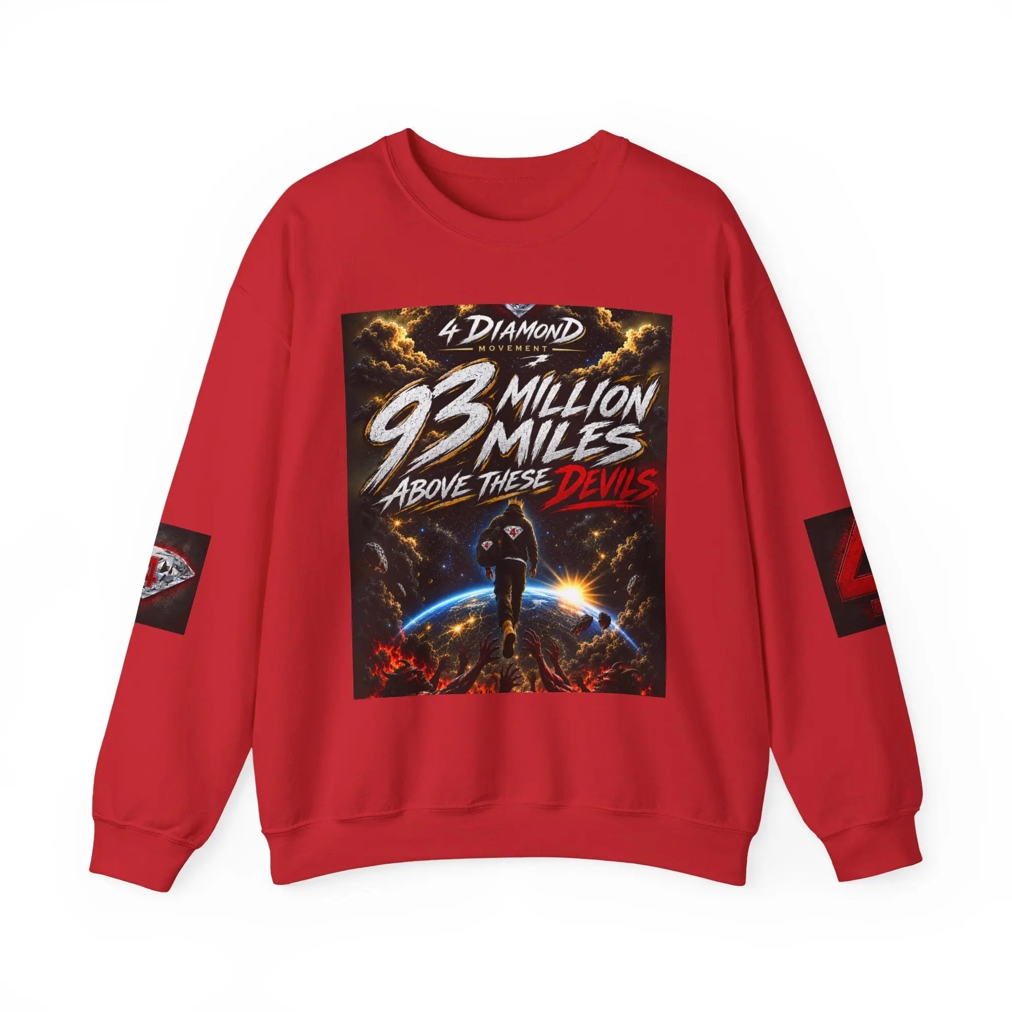 Crewneck Sweatshirt — "93 Million Miles Above These Devils" Motivational Graphic Printify