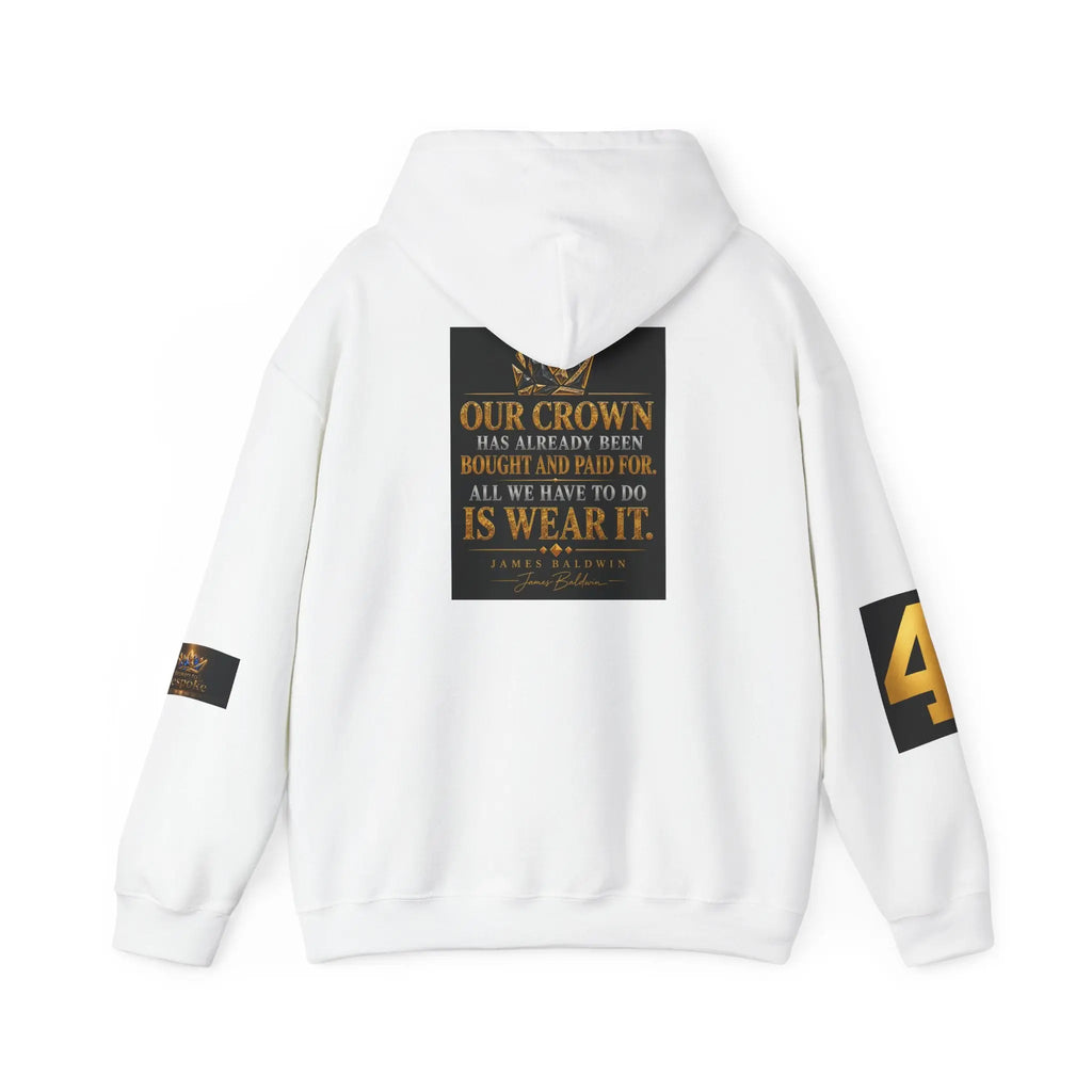 Broken Bespoke Hoodie — "Our Crown has Already Been Bought and Paid For" Inspirational Streetwear Printify