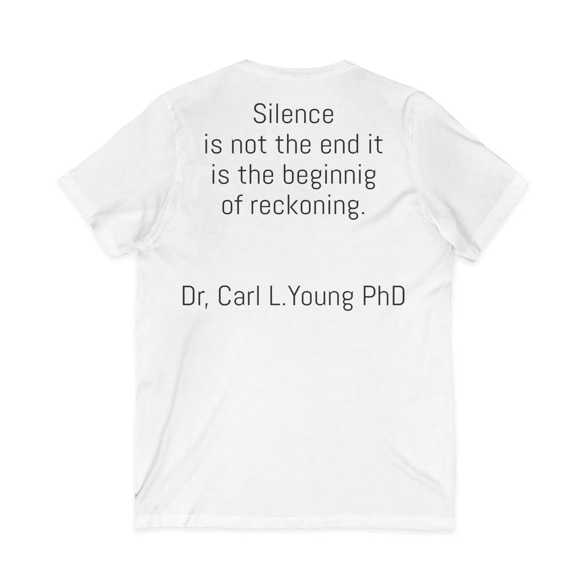 lightweight v-neck tee with dr carl l young quote printed on back